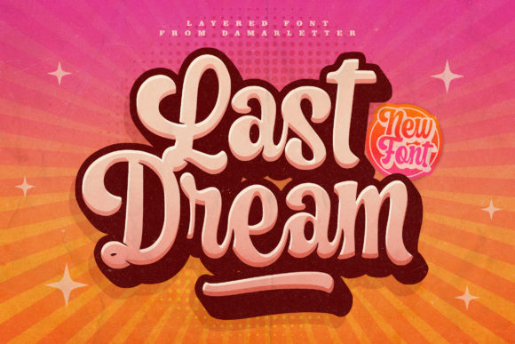 Last Dream Font: A Bold, Handwritten Style for Creative Designs