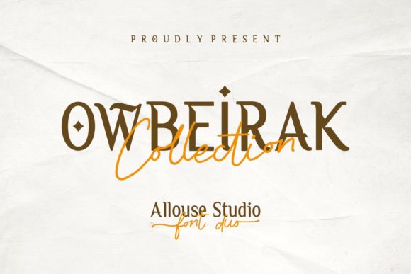 Owbeirak Collection: A Bold and Versatile Font Duo